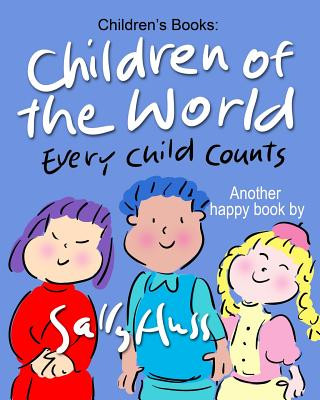 Carte Children of the World Sally Huss