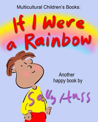 Buch If I Were a Rainbow Sally Huss