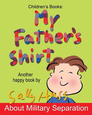 Carte My Father's Shirt Sally Huss