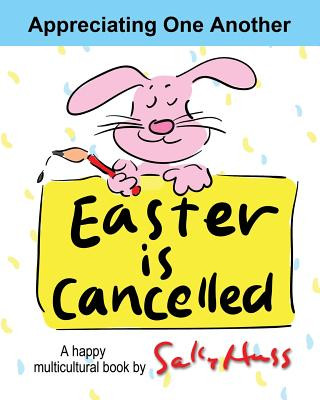 Kniha Easter Is Cancelled! Sally Huss