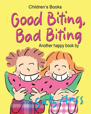 Книга Good Biting, Bad Biting Sally Huss