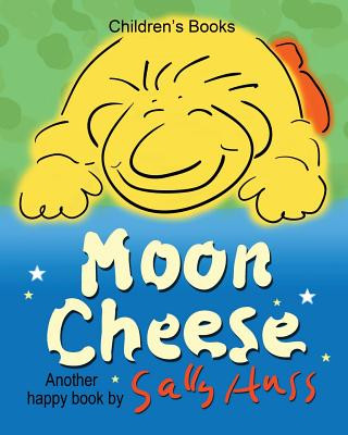 Libro Moon Cheese Sally Huss