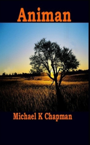 Kniha Animan Michael K Chapman