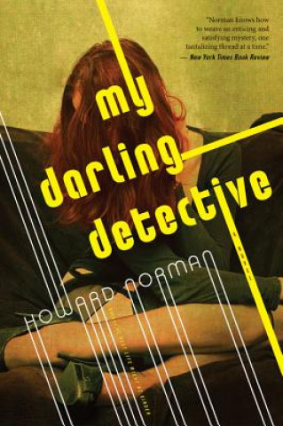 Książka My Darling Detective Howard Norman