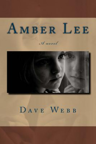 Book Amber Lee Dave Webb