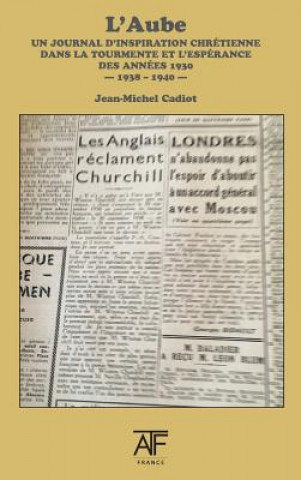Könyv L'Aube 1938 (III) Jean-Michel Cadiot