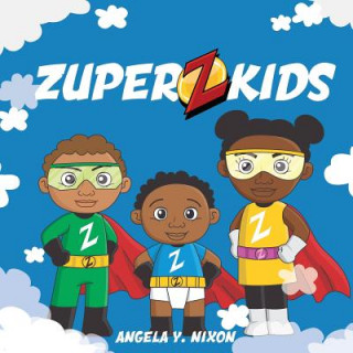 Carte Zuper Kids Angela Nixon