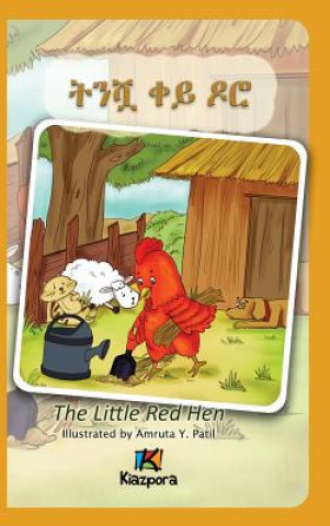 Kniha T'Nishwa Kh'ey Doro - The little Red Hen - Amharic Children's Book Kiazpora