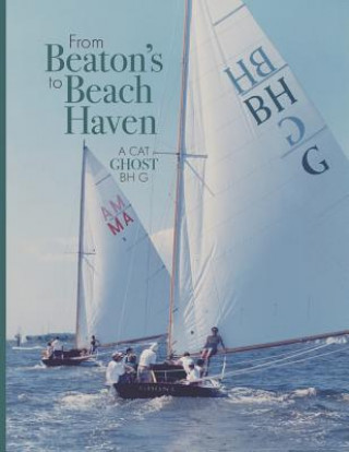 Kniha From Beaton's to Beach Haven: A Cat Ghost BH G William W Fortenbaugh