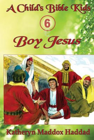 Carte Boy Jesus Katheryn Maddox Haddad