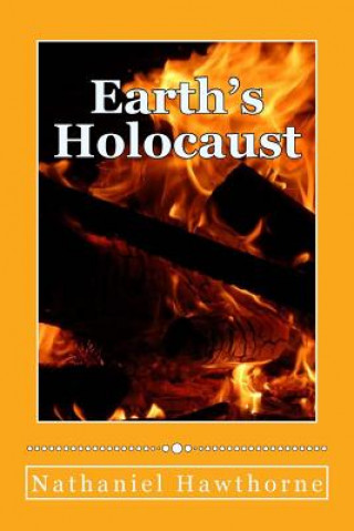 Carte Earth's Holocaust Nathaniel Hawthorne