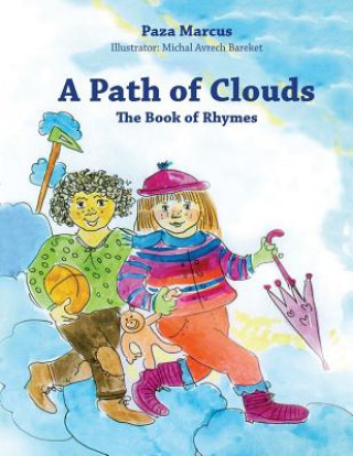 Knjiga A Path of Clouds: The Book of Rhymes Paza Marcus