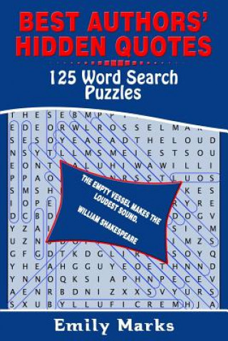 Книга Best Authors' Hidden Quotes - 125 Word Search Puzzles Emily Marks