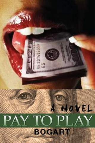 Book Pay To Play Bogart