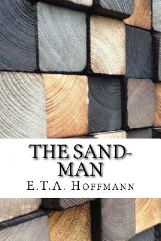 Kniha The Sand-Man E. T. A. Hoffmann