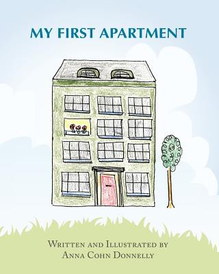 Buch My First Apartment Anna Cohn Donnelly