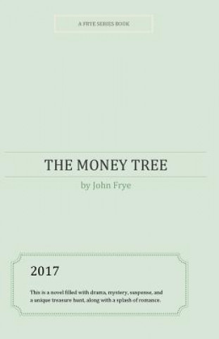 Książka The Money Tree John Frye