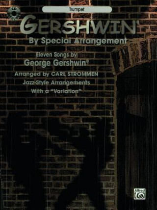 Prasa Gershwin by Special Arrangement, Trumpet, w. Audio-CD George Gershwin