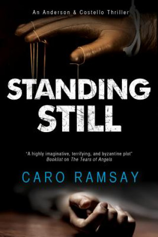 Boek Standing Still Caro Ramsay