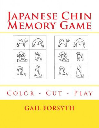 Книга Japanese Chin Memory Game: Color - Cut - Play Gail Forsyth