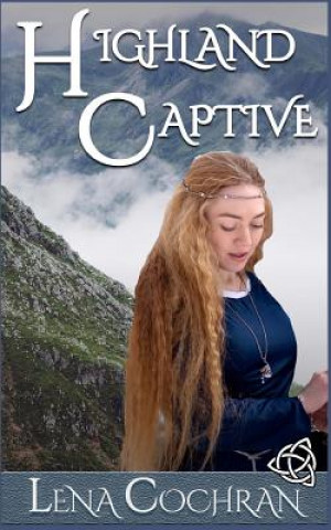 Livro Highland Captive Lena Cochran