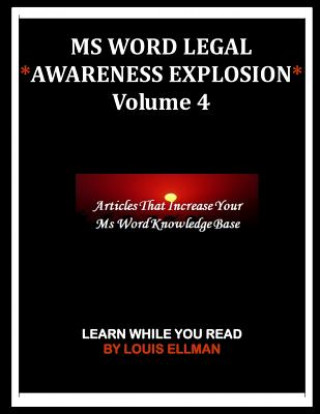 Książka MS Word Legal -- Awareness Explosion Volume 4 Louis Ellman