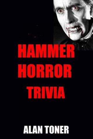 Libro Hammer Horror Trivia Alan Toner