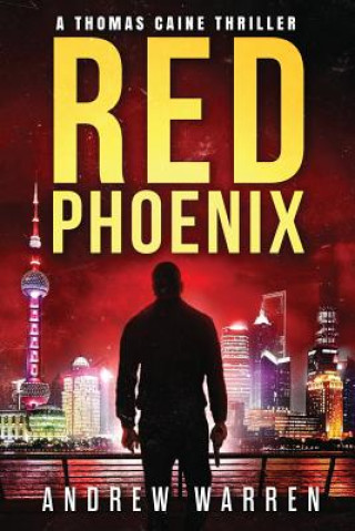 Könyv Red Phoenix Andrew Warren