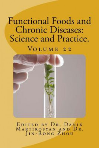 Kniha Functional Foods and Chronic Diseases Danik M Martirosyan