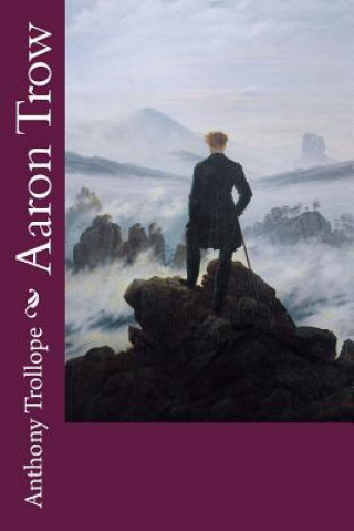 Książka Aaron Trow Anthony Trollope