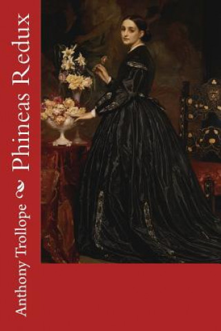 Livre Phineas Redux Anthony Trollope