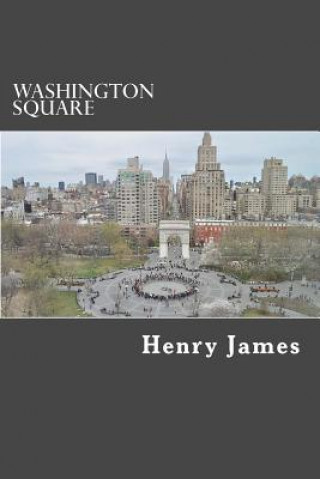 Könyv Washington Square Henry James