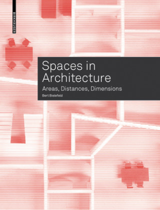 Kniha Spaces in Architecture Bert Bielefeld