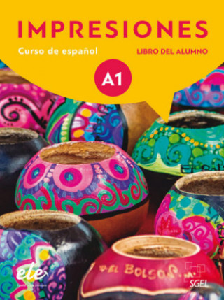 Carte Impresiones Internacional 1 Kursbuch mit Code – Libro del Alumno Olga Balboa Sánchez