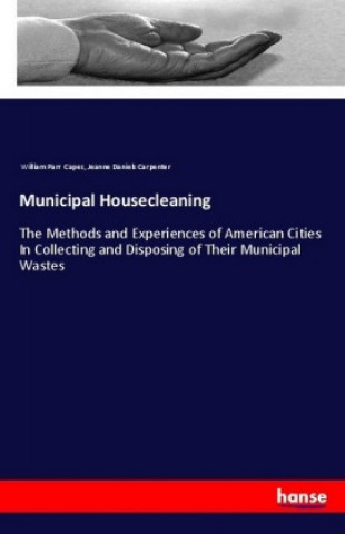 Buch Municipal Housecleaning William Parr Capes