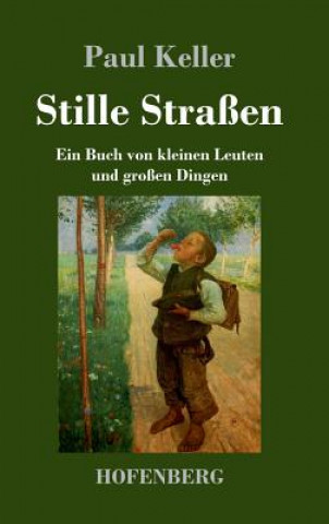 Książka Stille Strassen Paul Keller