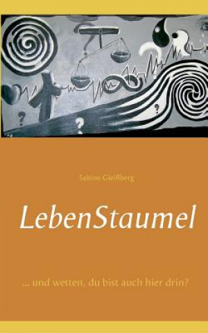 Knjiga Lebenstaumel Sabine Gleißberg