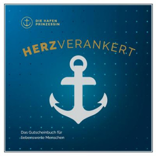 Книга Herzverankert Die Hafenprinzessin