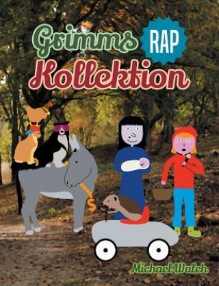 Buch Grimms Rap Kollektion Michael Walch