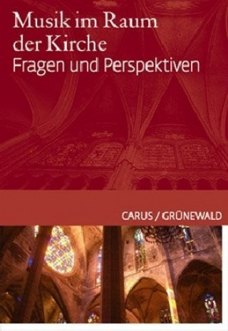 Könyv Musik im Raum der Kirche Wolfgang Bretschneider