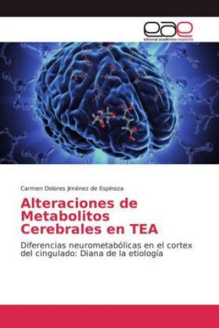 Carte Alteraciones de Metabolitos Cerebrales en TEA Carmen Dolores Jiménez de Espinoza