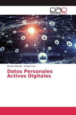 Книга Datos Personales Activos Digitales Nicolas Obando