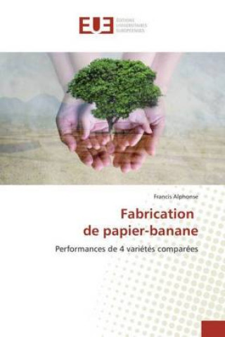 Książka Fabrication de papier-banane Francis Alphonse