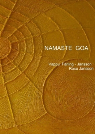 Kniha Namaste Goa Vappu Färling-Jansson