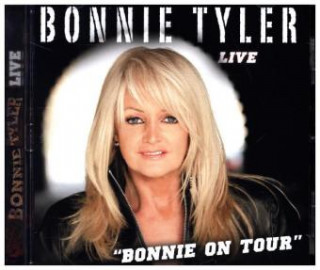 Hanganyagok Bonnie on Tour - Live, 1 Audio-CD Bonnie Tyler