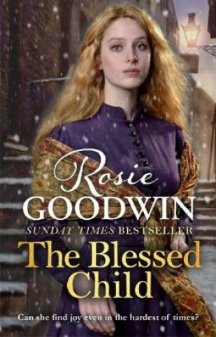 Kniha Blessed Child Rosie Goodwin
