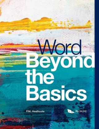 Kniha Word Beyond the Basics P. M. Heathcote