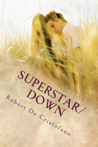 Knjiga Superstar/Down Robert De Cristofano