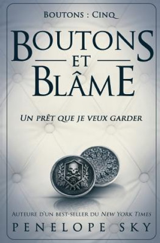 Kniha Boutons et blame Penelope Sky