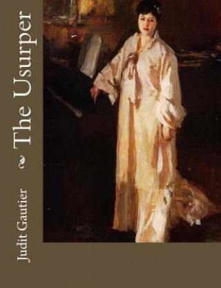 Knjiga The Usurper Judit Gautier
